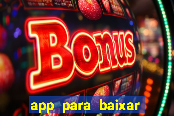 app para baixar jogos hackeados android